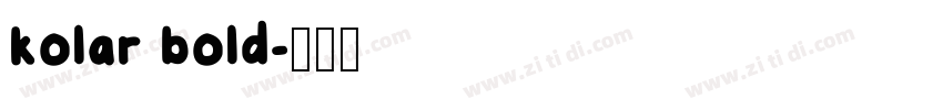kolar bold字体转换